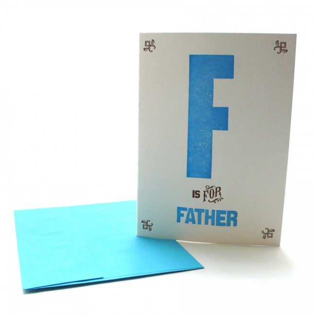 F is for Father Letterpress Greeting Card